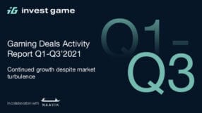 Gaming Deals Activity Report Q1-Q3’2021