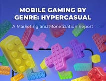 Hypercasual Mobile Games: A Marketing and Monetization Report