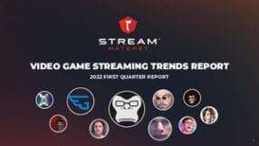 Video Game Live Streaming Trends Q1 2022 Report