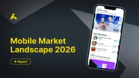 Mobile Market Landscape 2026