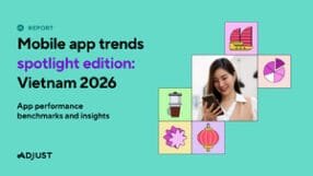 Mobile app trends spotlight edition: Vietnam 2026